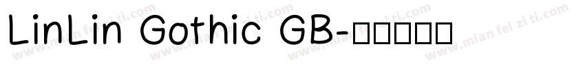 LinLin Gothic GB字体转换